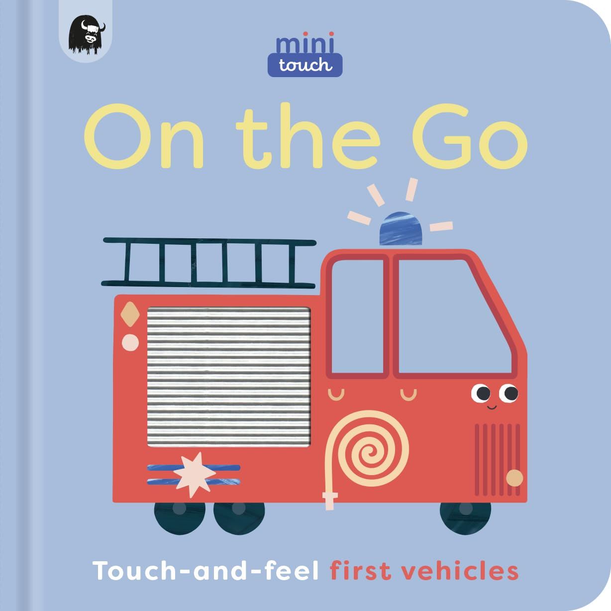Mini Touch - On The Go - Touch & Feel Board Book
