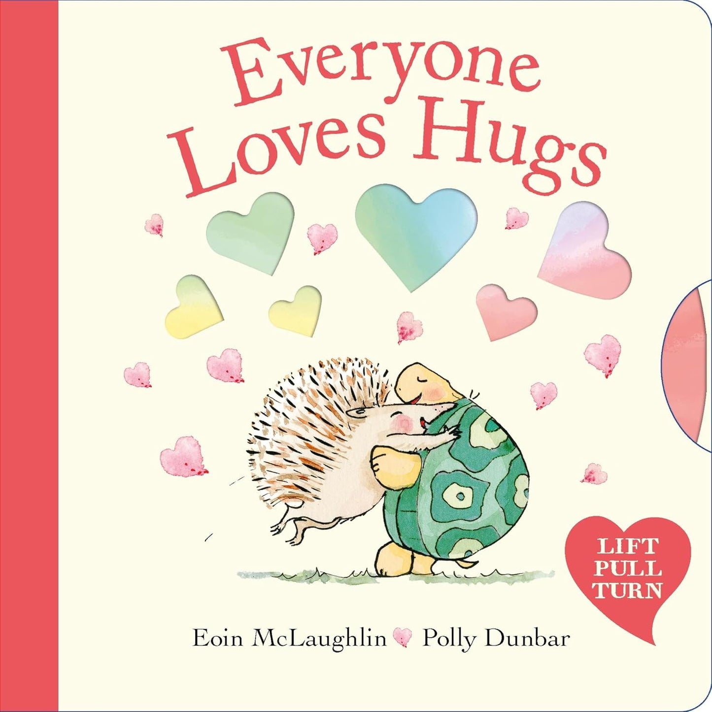 Everyone Loves Hugs Board Book