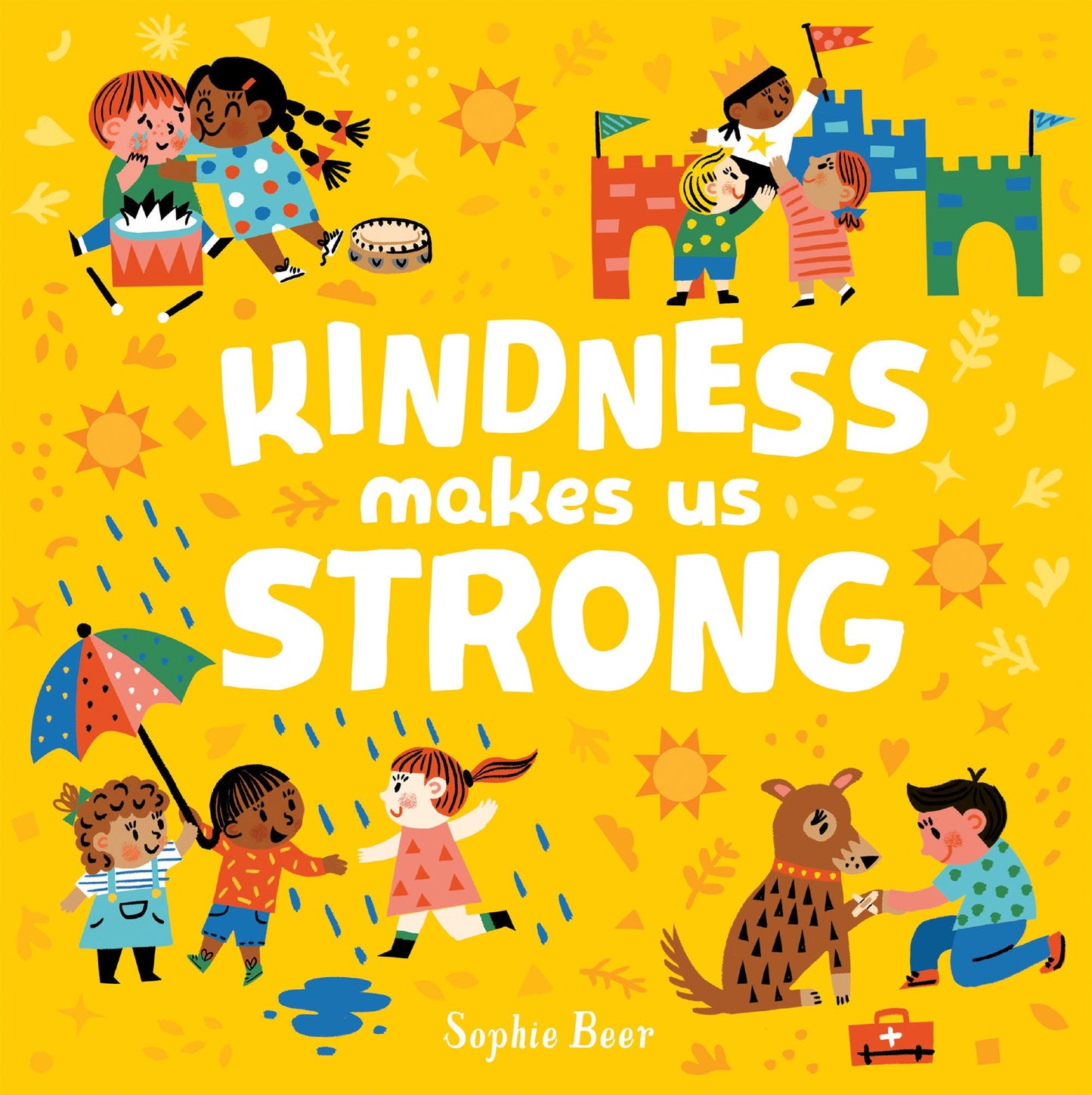 Kindness Makes Us Strong Board Book