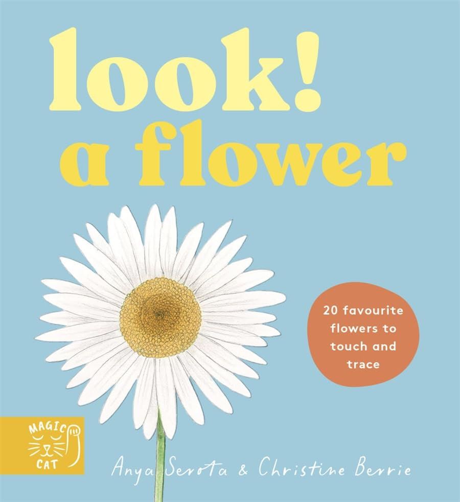 Look a Flower Board Book