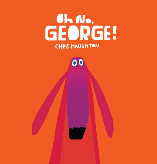 Oh No George Board Book